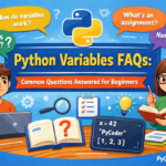 Python Variables FAQs illustration showing common beginner questions about Python variables